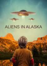 Watch Aliens in Alaska Alluc