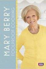 Watch Mary Berry's Foolproof Cooking Alluc