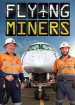 Watch Flying Miners Alluc