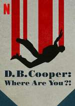 Watch D.B. Cooper: Where Are You?! Alluc
