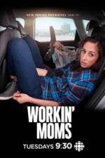 Watch Workin Moms Alluc