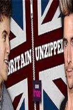 Watch Britain Unzipped Alluc