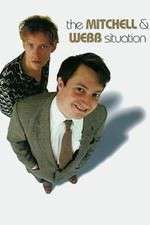 Watch The Mitchell and Webb Situation Alluc