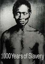 Watch 1000 Years of Slavery Alluc
