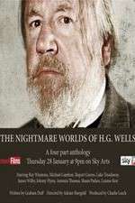 Watch The Nightmare Worlds of H.G. Wells Alluc
