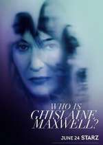 Watch Who Is Ghislaine Maxwell? Alluc