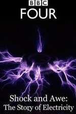 Watch Shock and Awe The Story of Electricity Alluc