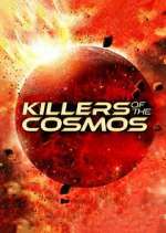 Watch Killers of the Cosmos Alluc