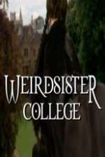 Watch Weirdsister College Alluc