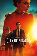 Watch Penny Dreadful: City of Angels Alluc