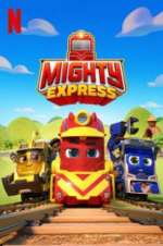 Watch Mighty Express Alluc