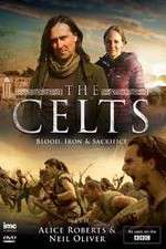 Watch The Celts Blood Iron and Sacrifice with Alice Roberts and Neil Oliver Alluc