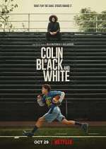 Watch Colin in Black & White Alluc