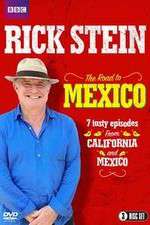 Watch Rick Stein's Road To Mexico Alluc
