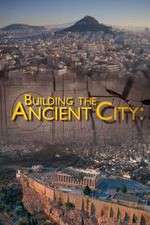 Watch Building the Ancient City: Athens and Rome Alluc
