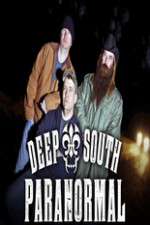 Watch Deep South Paranormal Alluc