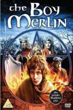 Watch The Boy Merlin Alluc