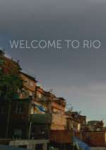Watch Welcome to Rio Alluc