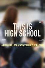 Watch This is High School Alluc