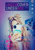 Watch Undercover Underage Alluc
