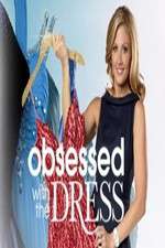 Watch Obsessed with the Dress Alluc
