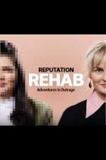 Watch Reputation Rehab Alluc