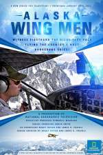Watch Alaska Wing Men Alluc