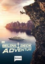 Watch Below Deck Adventure Alluc