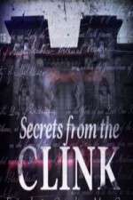 Watch Secrets From The Clink Alluc