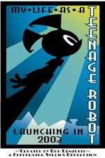 Watch My Life as a Teenage Robot Alluc