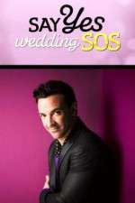 Watch Say Yes: Wedding SOS Alluc