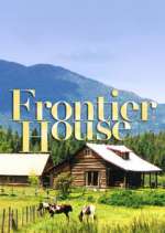 Watch Frontier House Alluc