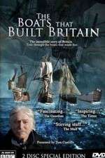 Watch The Boats That Built Britain Alluc