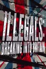 Watch Illegals Breaking Into Britain Alluc