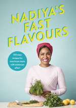 Watch Nadiya's Fast Flavours Alluc