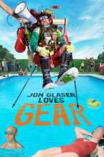 Watch Jon Glaser Loves Gear Alluc