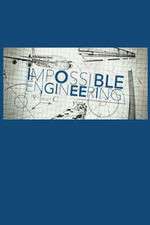 Watch Impossible Engineering Alluc