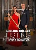 Watch Million Dollar Listing: Ryan's Renovation Alluc