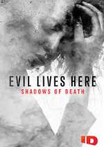 Watch Evil Lives Here: Shadows of Death Alluc