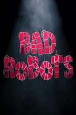 Watch Bad Robots Alluc