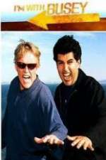 Watch I'm with Busey Alluc