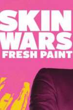 Watch Skin Wars: Fresh Paint Alluc