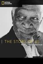 Watch The Story of Us with Morgan Freeman Alluc