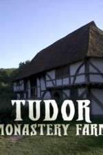 Watch Tudor Monastery Farm Alluc