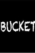 bucket tv poster