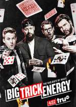 Watch Big Trick Energy Alluc