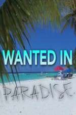 Watch Wanted in Paradise Alluc