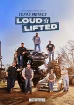 texas metal's loud and lifted tv poster