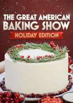 Watch The Great American Baking Show Alluc