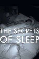 Watch The Secrets of Sleep Alluc